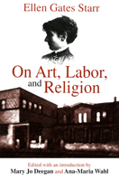 On Art, Labor, and Religion 1138512702 Book Cover