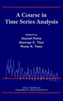 A Course in Time Series Analysis (Wiley Series in Probability and Statistics) 047136164X Book Cover