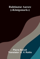 Ruhtinatar Aurore: (Königsmark) (Finnish Edition) 9374592231 Book Cover