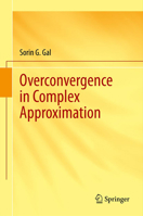 Overconvergence in Complex Approximation 1489997911 Book Cover