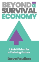 Beyond a Survival Economy 1957255226 Book Cover
