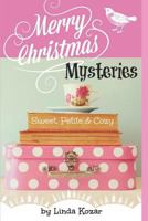 Merry Christmas Mysteries 1727381408 Book Cover