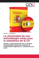 La efectividad de una metodología mixta para la enseñanza de E/LE 6139042240 Book Cover