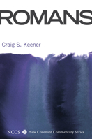 Romans: A New Covenant Commentary 160608156X Book Cover