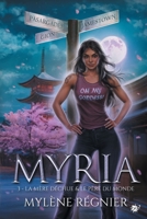 Myria - L'intégrale 3 (French Edition) B0D9VF11RL Book Cover