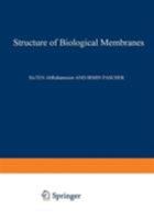 Structure of Biological Membranes 0306337045 Book Cover