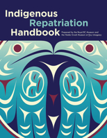 Indigenous Repatriation Handbook 0772673179 Book Cover