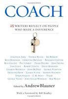 Coach: 25 Writers Reflect on People Who Made a Difference 0446694592 Book Cover