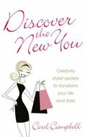 Discover the New You: Celebrity Secrets to Transform Your Life 1840245514 Book Cover