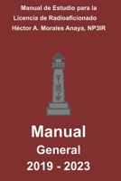 Manual de Estudio para la licencia de Radioaficionado: Categor�a General 2019-2023 B0863TKXQF Book Cover
