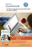 Lippincott CoursePoint+ Enhanced for Silbert-Flagg's Maternal and Child Health Nursing 1975194381 Book Cover