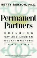 Permanent Partners: Building Gay & Lesbian Relationships That Last 0525246983 Book Cover