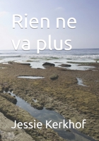 Rien ne va plus B0C91S91X1 Book Cover