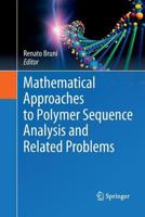Mathematical Approaches to Polymer Sequence Analysis and Related Problems 1489990194 Book Cover