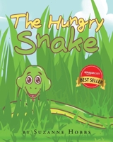 The Hungry Snake 1682133818 Book Cover