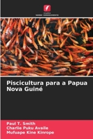 Piscicultura para a Papua Nova Guiné 6205618532 Book Cover