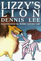 Lizzy's Lion (Nature All Around Series) 0773673970 Book Cover