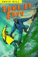 Take it easy 0525457631 Book Cover
