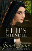 Etti's Intended: Prequel to the Coin Forest Gypsy Series 1945508035 Book Cover