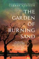 The Garden of Burning Sand 1443454575 Book Cover