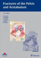 Fractures of the Pelvis and Acetabulum 1588901645 Book Cover