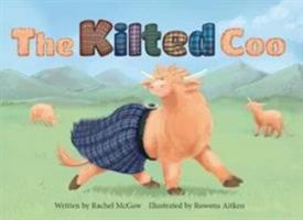 The Kilted Coo 1909266094 Book Cover