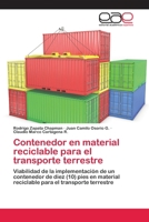 Contenedor En Material Reciclable Para El Transporte Terrestre 365902709X Book Cover