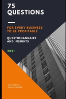 75 Questions Every Business to Deliver Sustainable Profit B08VCYD6YK Book Cover