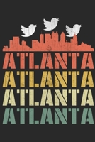 Atlanta: Retro Atlanta skyline silhouette notebook 1692651013 Book Cover