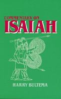 Commentary on Isaiah 0825422582 Book Cover