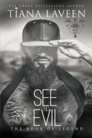 See No Evil: The Book of Legend B0BFK5NXHW Book Cover