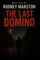 The Last Domino B0FRKYNTZG Book Cover