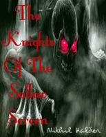 The Knights Of The Sallow Screen 1499224362 Book Cover