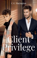 Client Privilege B0FG1T45KY Book Cover