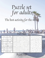 Puzzle set for adults: The best activity for the mind Part 6 B09FCHQHKB Book Cover