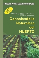 Conociendo la Naturaleza del HUERTO B086G1Y4Z1 Book Cover