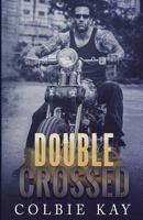 Double Crossed 197464121X Book Cover