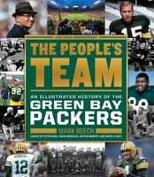 The People's Team: An Illustrated History of the Green Bay Packers 1328460134 Book Cover