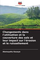 Changements dans l'utilisation et la couverture des sols et leur impact sur l'érosion et le ruissellement 6209350259 Book Cover