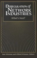 Deregulation of Network Industries: What's Next? 0815770049 Book Cover