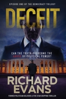 Deceit: The last thing Gordon needs this week is an abuse of political power. 0645282316 Book Cover
