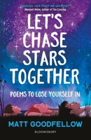 Let's Chase Stars Together 1472993845 Book Cover