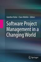 Software Project Management in a Changing World 3642550347 Book Cover