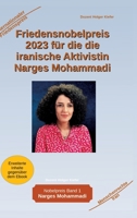 Friedensnobelpreis 2023 für die die iranische Aktivistin Narges Mohammadi 3384037022 Book Cover
