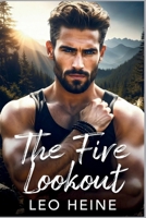 The Fire Lookout B0G49CMW8P Book Cover