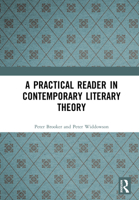 A Practical Reader in Contemporary Literary Theory 1138835706 Book Cover