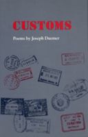 Customs: Poems 0820309672 Book Cover