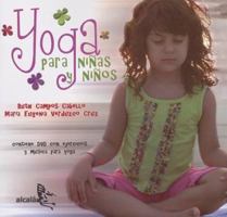 Yoga para niÃ±as y niÃ±os (Libro + DVD + CD) 8496806138 Book Cover