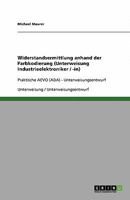 Widerstandsermittlung anhand der Farbkodierung (Unterweisung Industrieelektroniker / -in): Praktische AEVO (ADA) - Unterweisungsentwurf 3640293134 Book Cover