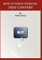 How to Write Websites That Convert 0982121814 Book Cover
